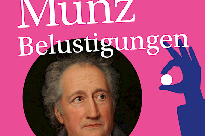 Ausstellung «Münzbelustigungen – Goethes Reise Nach Winterthur»